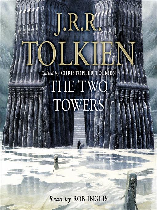 Title details for The Lord of the Rings: The Two Towers by J.R.R. Tolkien - Available